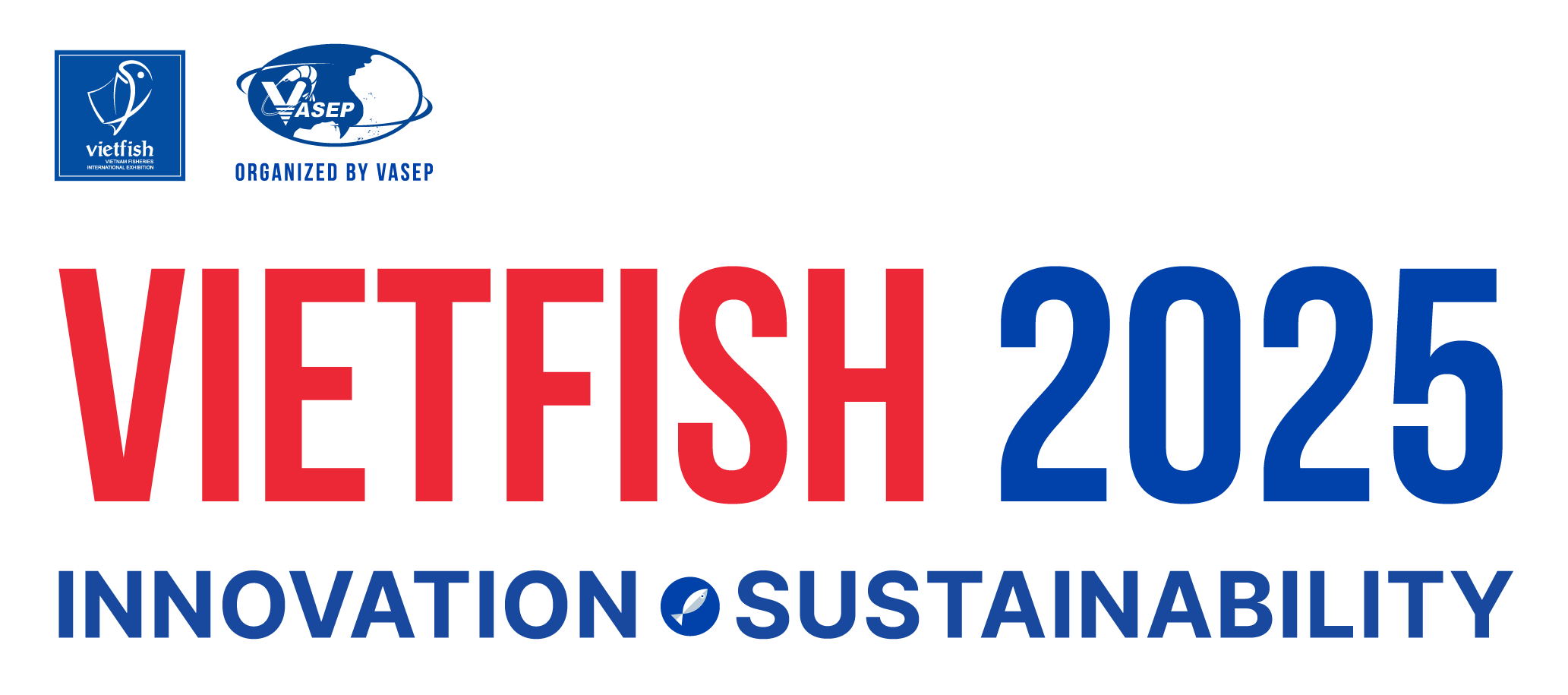 THÔNG CÁO BÁO CHÍ VIETFISH 2025 – TRIỂN LÃM SỐ 1 CHÂU Á CỦA NGÀNH THỦY SẢN VIỆT NAM